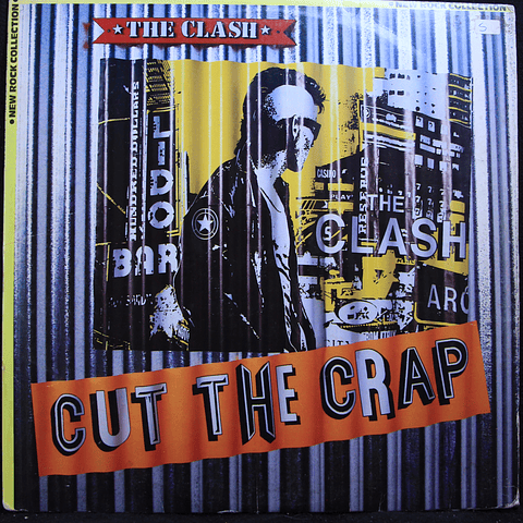  Clash, The – Cut The Crap (orig '85 BR)