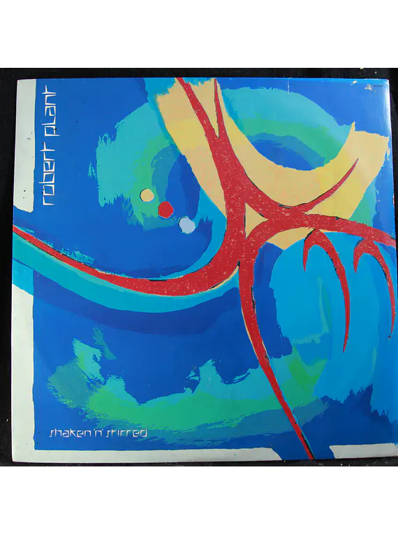 Robert Plant (Led Zeppelin) – Shaken 'N' Stirred (orig 85 BR)