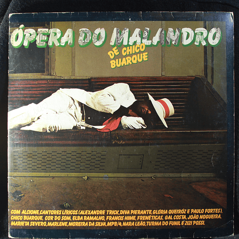Chico Buarque – Ópera Do Malandro