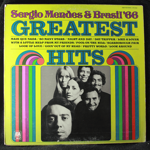 Sergio Mendes & Brasil '66* – Greatest Hits