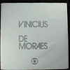 Vinicius de Moraes - Marcus Vinicius Da Cruz De Mello Moraes