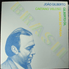 João Gilberto, Caetano Veloso, Gilberto Gil, Maria Bethânia – Brasil