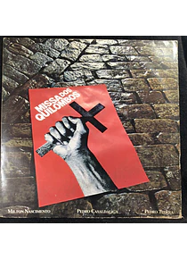 Milton Nascimento / Pedro Casaldáliga / Pedro Tierra – Missa Dos Quilombos