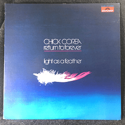 Chick Corea, Return To Forever – Light As A Feather
