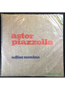 Astor Piazzolla – Adios Nonino