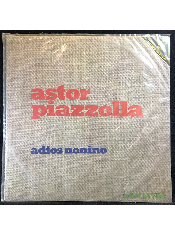 Astor Piazzolla – Adios Nonino