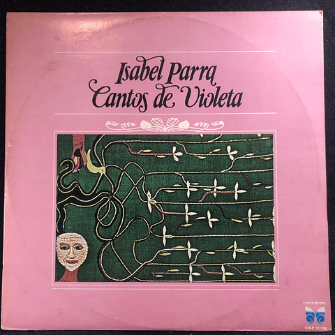 Isabel Parra – Cantos De Violeta