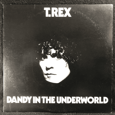 T. Rex – Dandy In The Underworld (Ed Japón)
