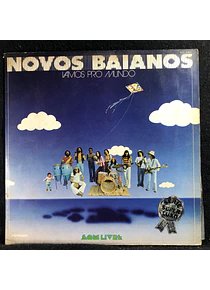 Novos Baianos – Vamos Pro Mundo