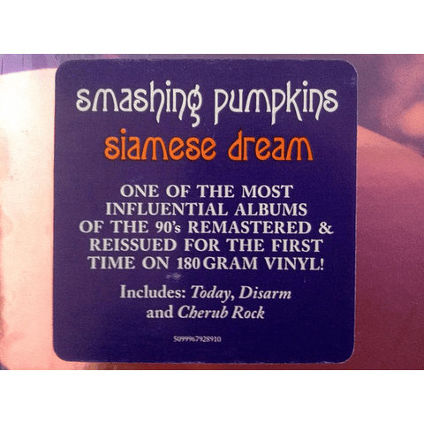 Smashing Pumpkins* – Siamese Dream