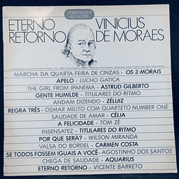 Vinícius De Moraes - Eterno Retorno, Homenagem Ao Autor 