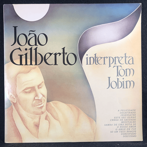 João Gilberto Interpreta Tom Jobim