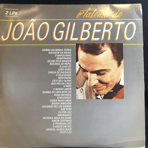 João Gilberto – O Talento 