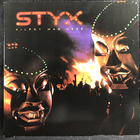 Styx – Kilroy Was Here 