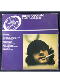 Eumir Deodato – Inútil Paisagem