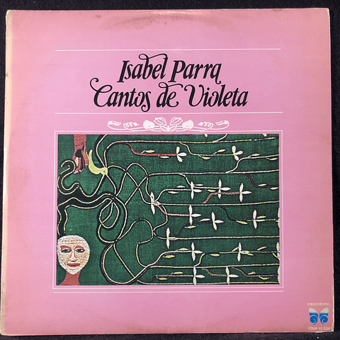 Isabel Parra – Cantos De Violeta