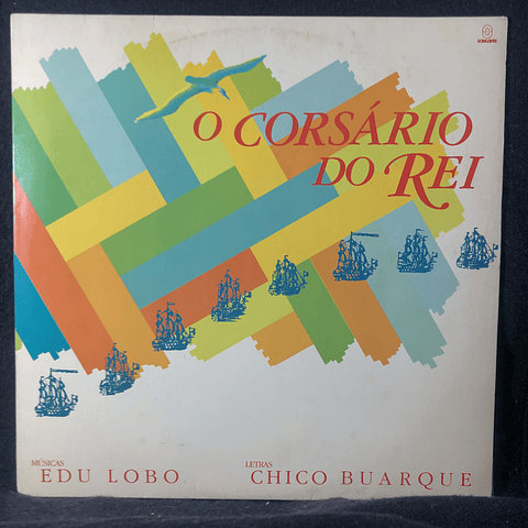 Chico Buarque e Edu Lobo, Various - O Corsário Do Rei