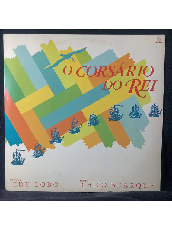 Chico Buarque e Edu Lobo, Various - O Corsário Do Rei