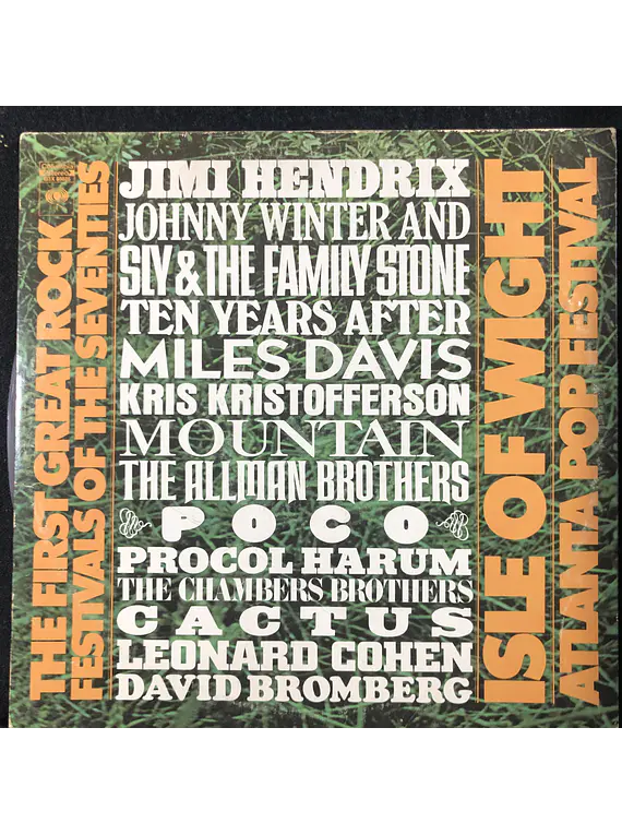 Various (Jimi Hendrix, Miles Davis, Poco, A. Brothers, etc.) – The First Great Rock Festivals Of The Seventies - Isle Of Wight / Atlanta Pop Festival