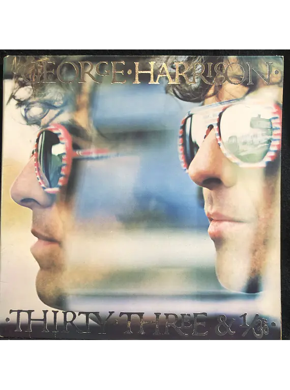 George Harrison – Thirty Three & 1/3