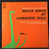 Miles Davis – Miles Davis At Carnegie Hall (Ed Japón)