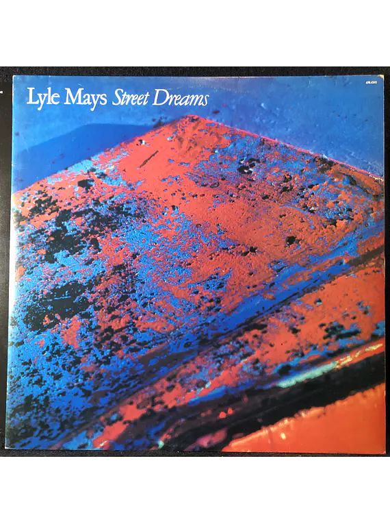 Lyle Mays – Street Dreams (orig '88 BR)