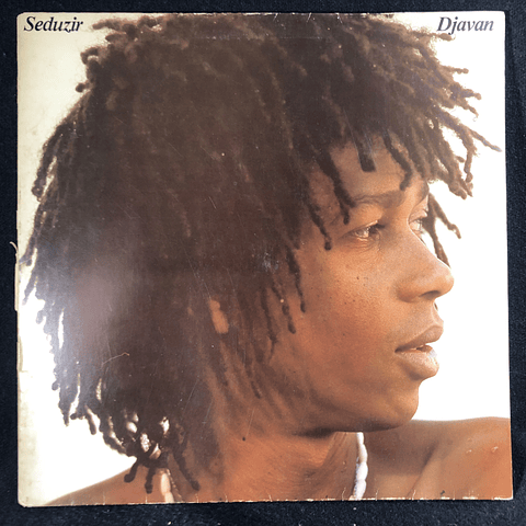 Djavan – Seduzir