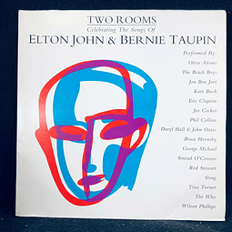 Elton John & Bernie Taupin - Two Rooms, Celebrating The Songs Of 
