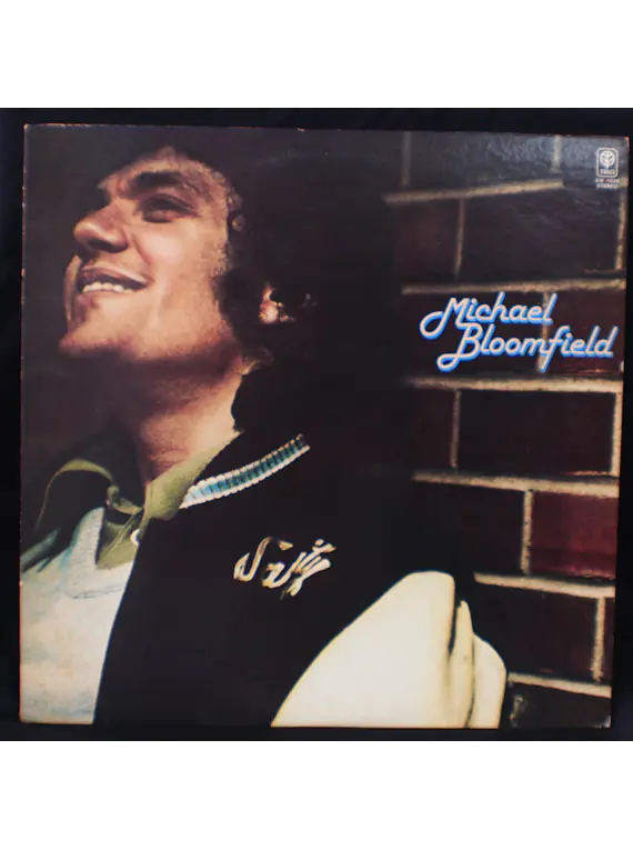 Michael Bloomfield* – Michael Bloomfield