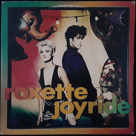 Roxette – Joyride