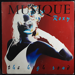 Roxy Music – Musique Roxy - The High Road