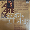 Maria Bethânia – A Arte De Maria Bethânia