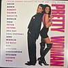 Various – Pretty Woman (Soundtrack)