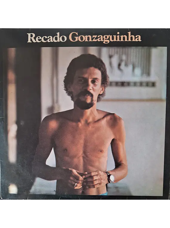 Gonzaguinha – Recado