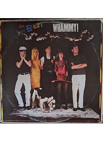 The B-52's – Whammy!