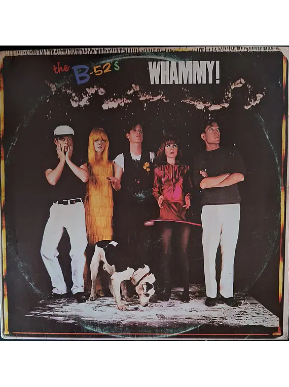 The B-52's – Whammy!