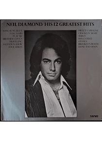 Neil Diamond – His 12 Greatest Hits