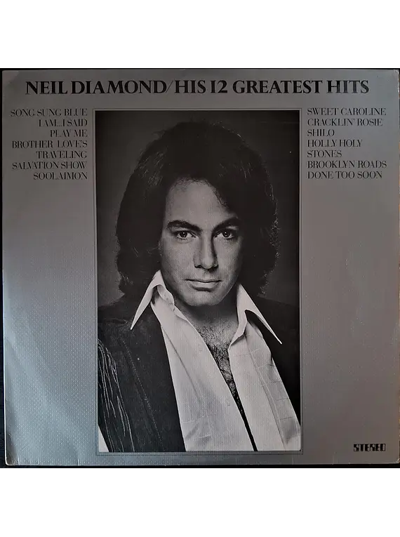 Neil Diamond – His 12 Greatest Hits