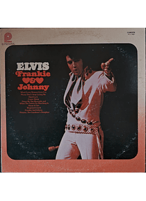 Elvis* – Frankie & Johnny
