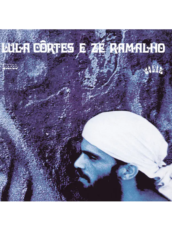 Lula Côrtes e Zé Ramalho – Paêbirú (Reed 2018)