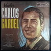 Carlos Gardel – Vuelve Carlos Gardel