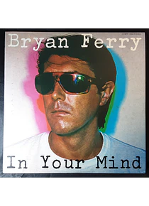 Bryan Ferry – In Your Mind (ed. Japón)