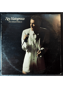 Ney Matogrosso – Pescador De Pérolas