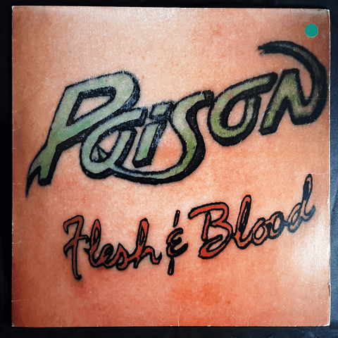 Poison (3) – Flesh & Blood