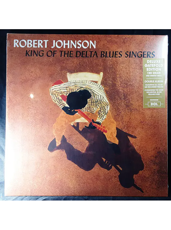 Robert Johnson – King Of The Delta Blues Singers