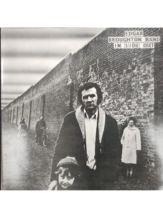 Edgar Broughton Band* – In Side Out