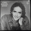 Joan Manuel Serrat – Sinceramente Teu