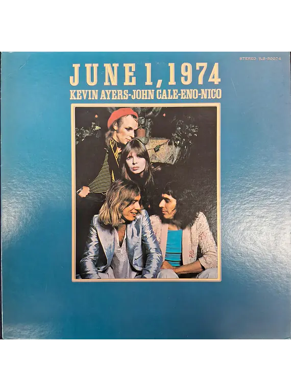 Kevin Ayers - John Cale - Eno* - Nico (3) – June 1, 1974