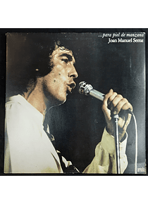 Joan Manuel Serrat – ... Para Piel De Manzana