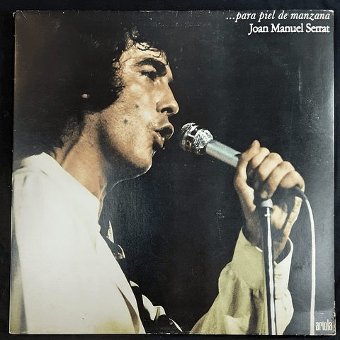 Joan Manuel Serrat – ... Para Piel De Manzana